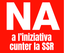 NA a l’iniziativa cunter la SRG SSR